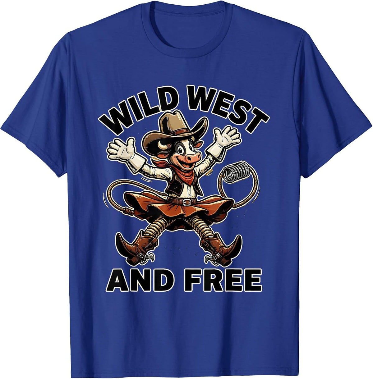 Wild West and Free Western Design T-Shirt - Royal Blue
