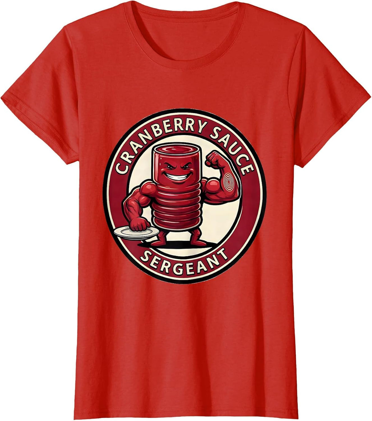 Cranberry Sauce Sergeant Funny Thanksgiving Food Humor T-Shirt - Red