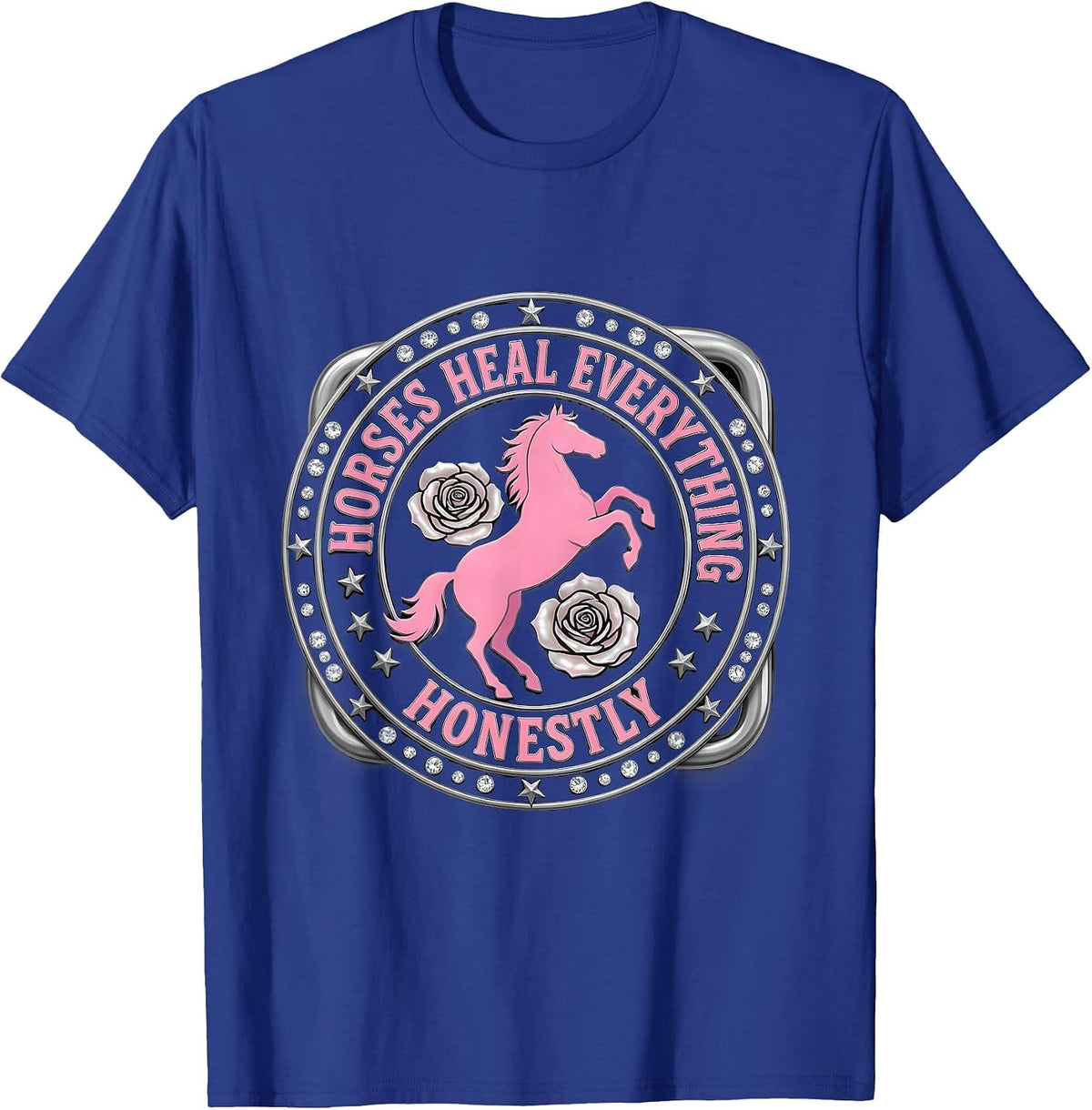 Horses Heal Everything Honestly Equestrian Design T-Shirt - Royal Blue