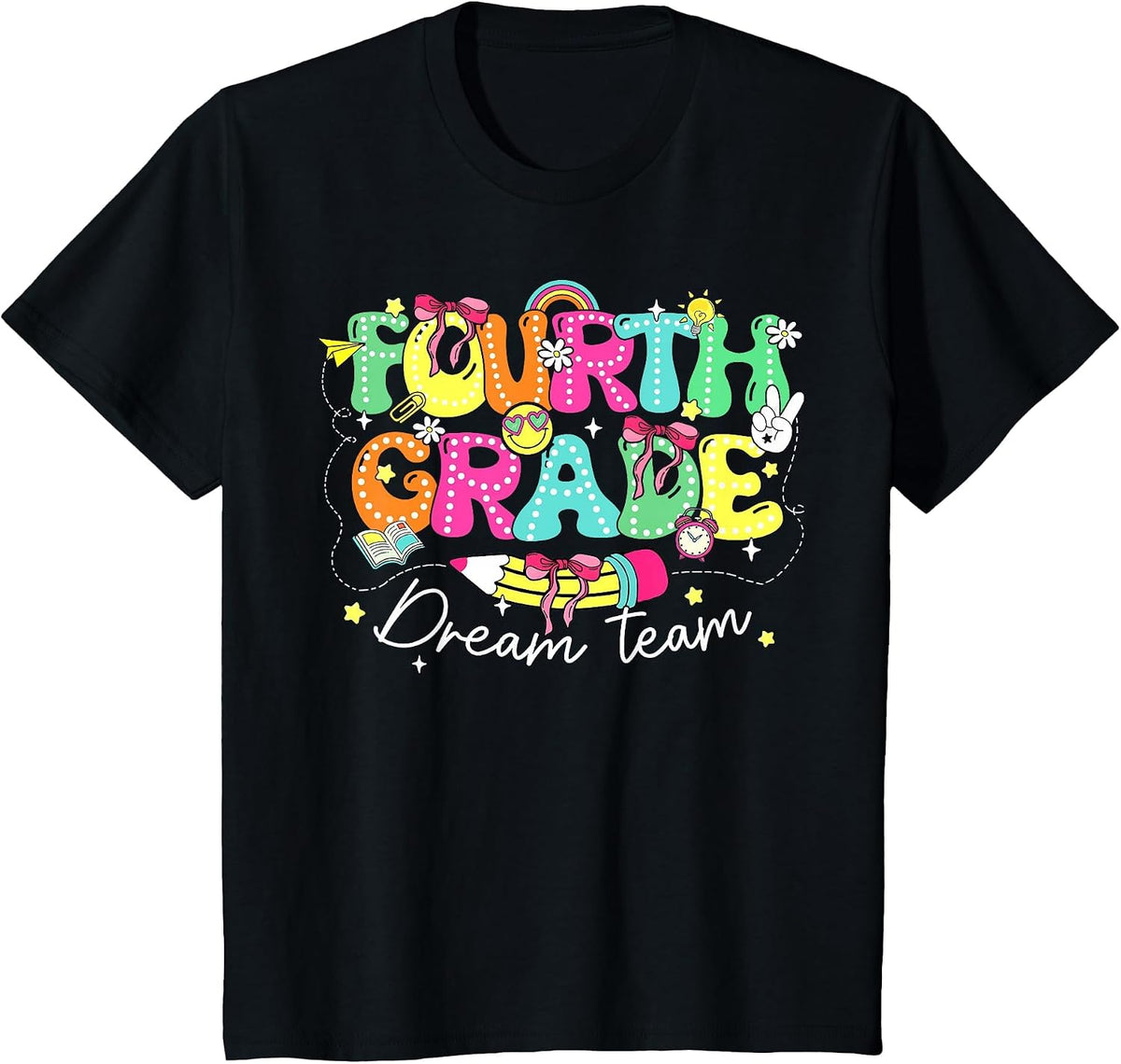 4th Grade Dream Team Pencil Bow First Day of Fourth Grade T-Shirt - Black