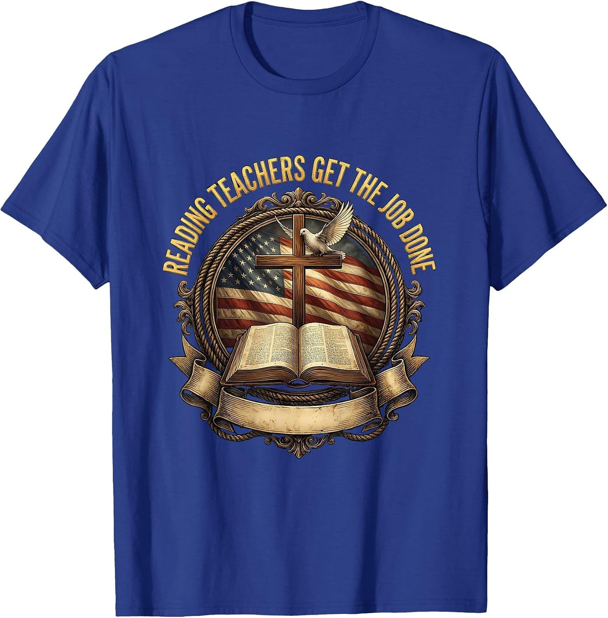 Reading Teachers Get The Job Done Educator Design T-Shirt - Royal Blue