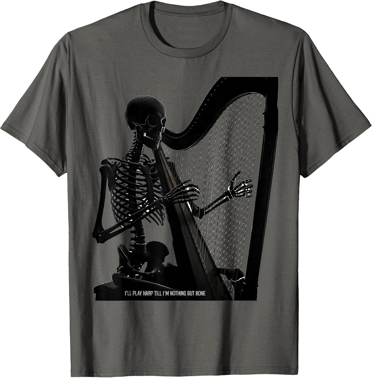 Men's I'll Play Harp Till I'm Nothing But Bone Musician T-Shirt - Asphalt Grey