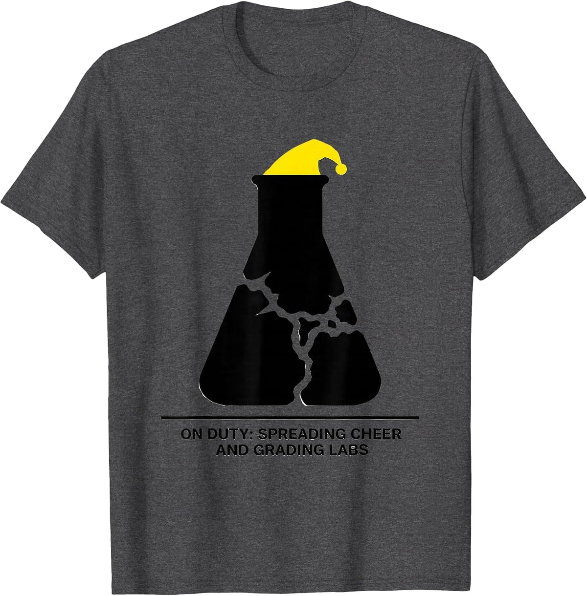 Men's On Duty Spreading Cheer And Grading Labs Science Teacher T-Shirt - Dark Heather Grey
