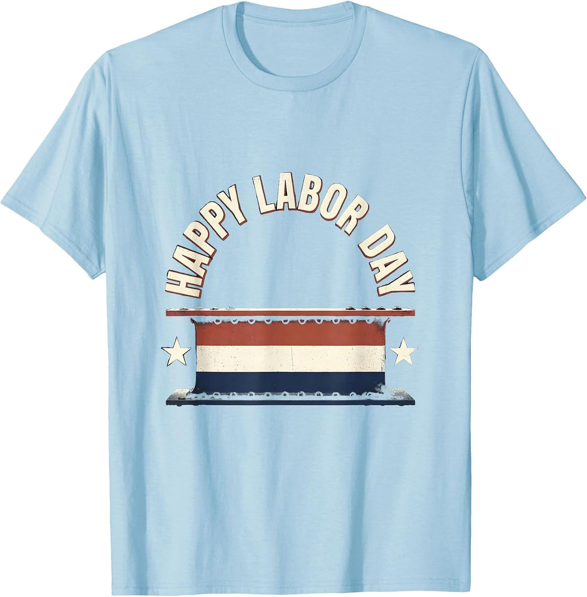 Men's Happy Labor Day Patriotic Union Pride Screenprint Poster T-Shirt - Baby Blue