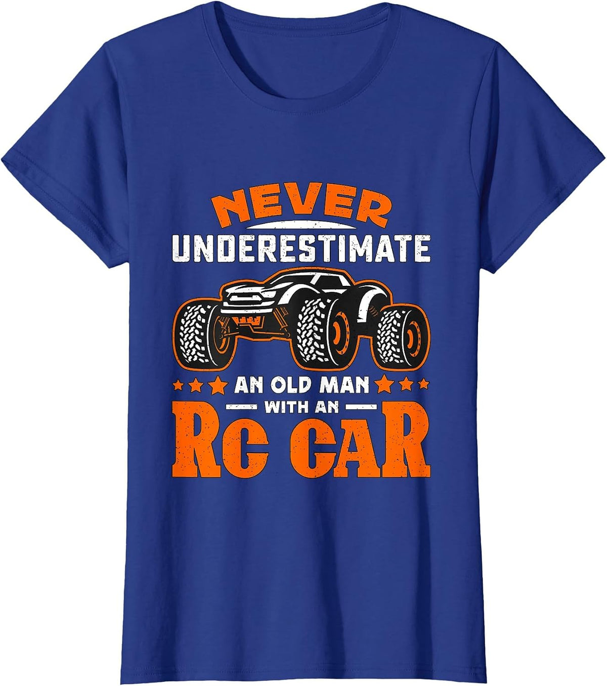 Never Underestimate an Old Man with RC Car RC Model Racing T-Shirt - Royal Blue