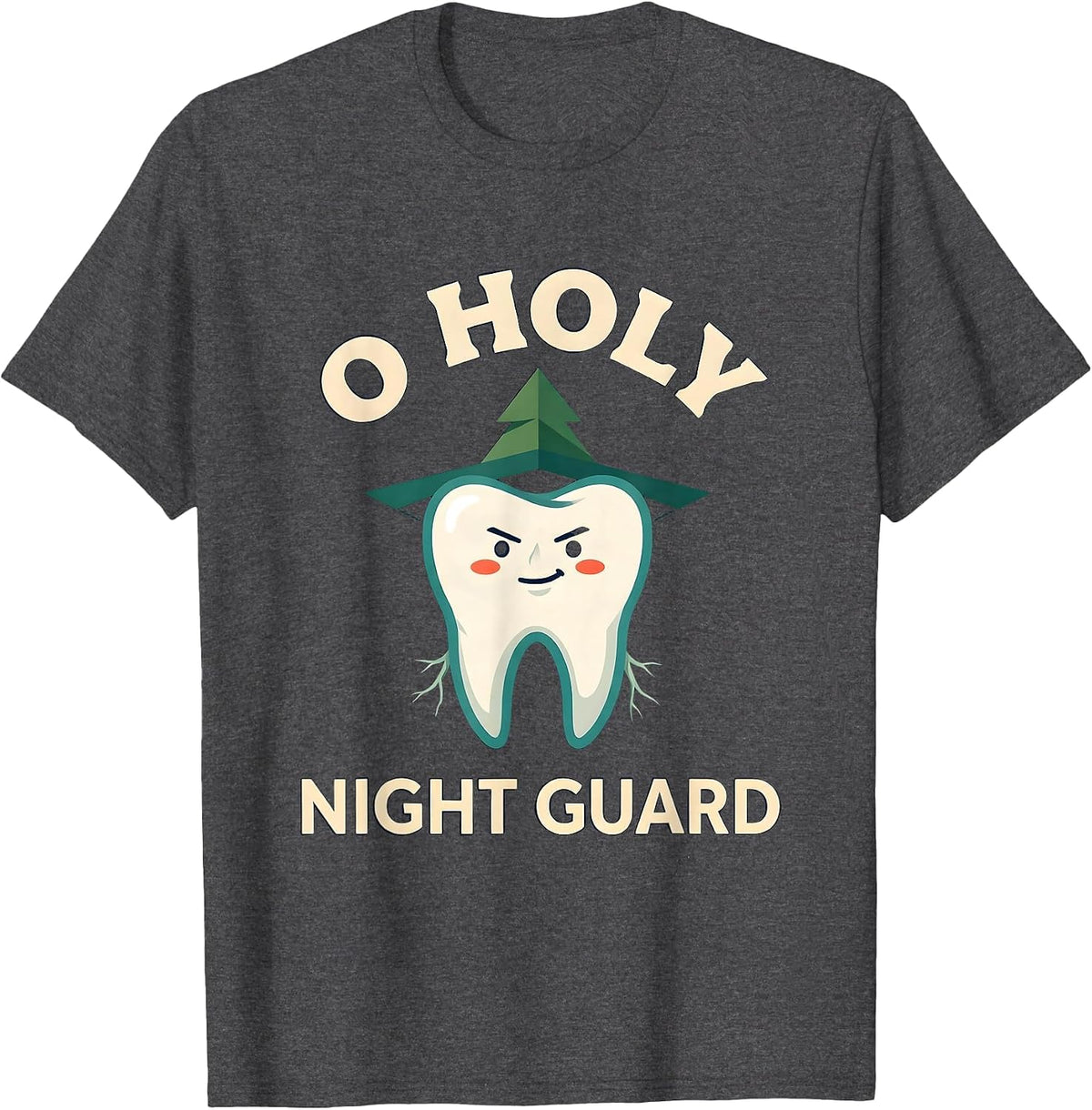 O Holy Night Guard Funny Dental Christmas Dentist Tooth T-Shirt - Dark Heather Grey