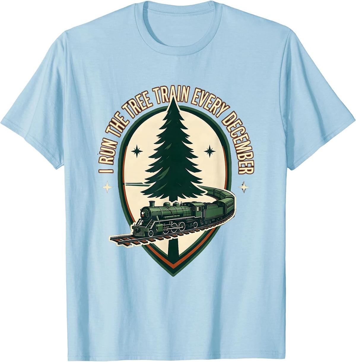 Men's I Run The Tree Train Every December Vintage Train Enthusiast T-Shirt - Baby Blue