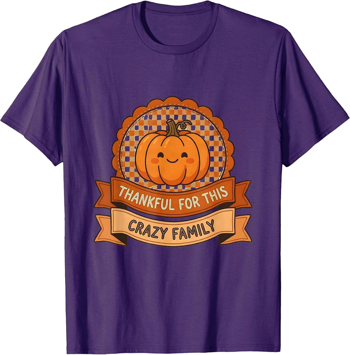 Thankful for This Crazy Family Thanksgiving Design T-Shirt - Purple