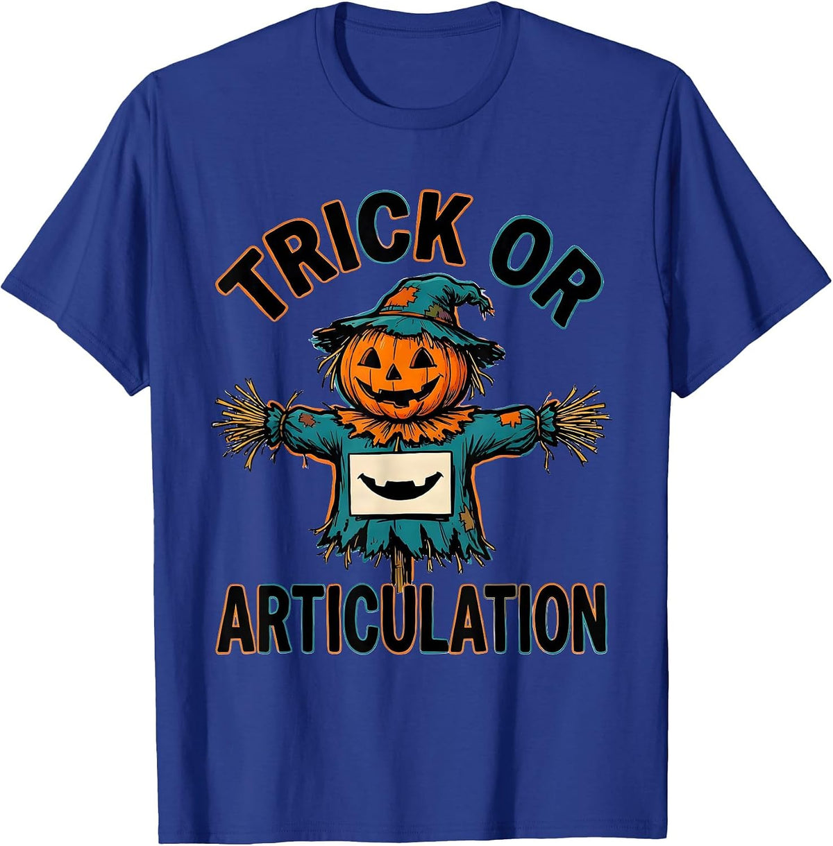 Trick Or Articulation Funny Speech Therapy SLP Teacher T-Shirt - Royal Blue