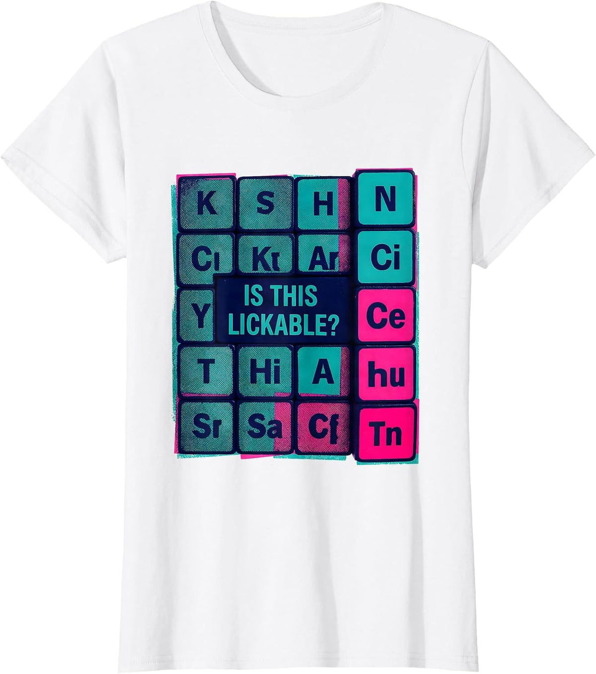 Women's Is This Lickable Funny Periodic Table Science Teacher Gift T-Shirt - White