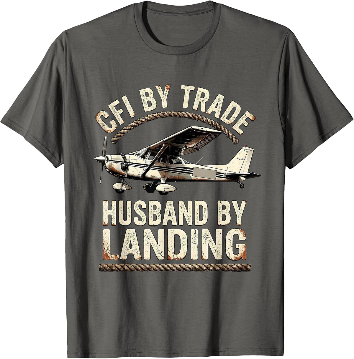 Men's CFI By Trade, Husband By Landing Distressed Aviation Pilot T-Shirt - Asphalt Grey