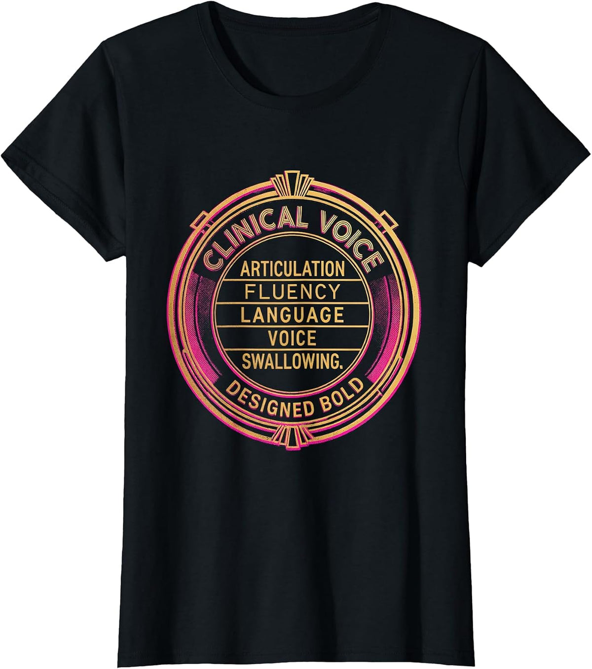 Clinical Voice Designed Bold Retro SLP Speech Therapist T-Shirt - Black