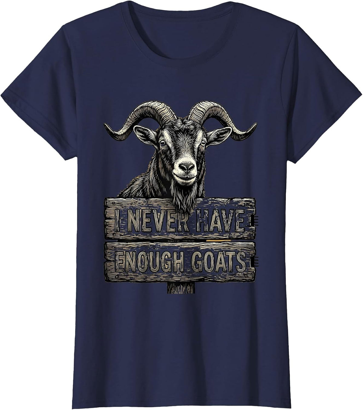 Women's I Never Have Enough Goats Funny Goat Lover Farmer Gift T-Shirt - Navy Blue