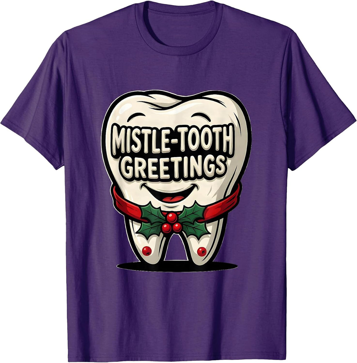 Men's Mistle-Tooth Greetings Funny Dental Christmas Dental Team T-Shirt - Purple