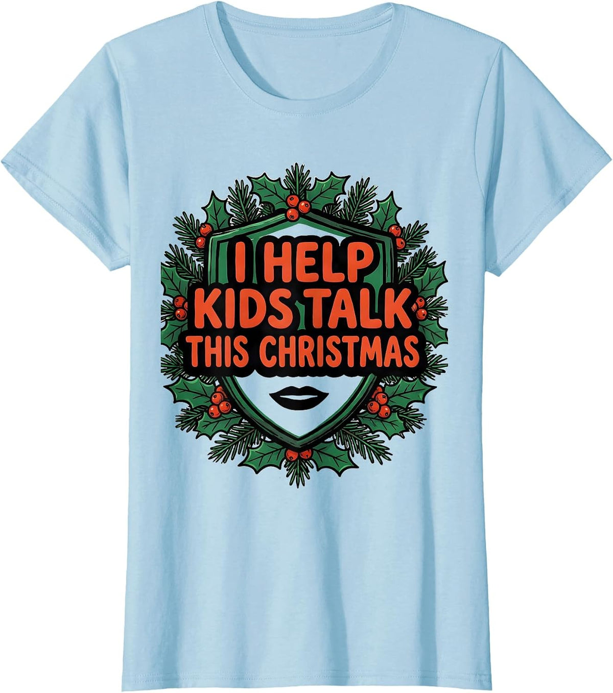 Women's I Help Kids Talk This Christmas Retro Speech Therapist SLP T-Shirt - Baby Blue