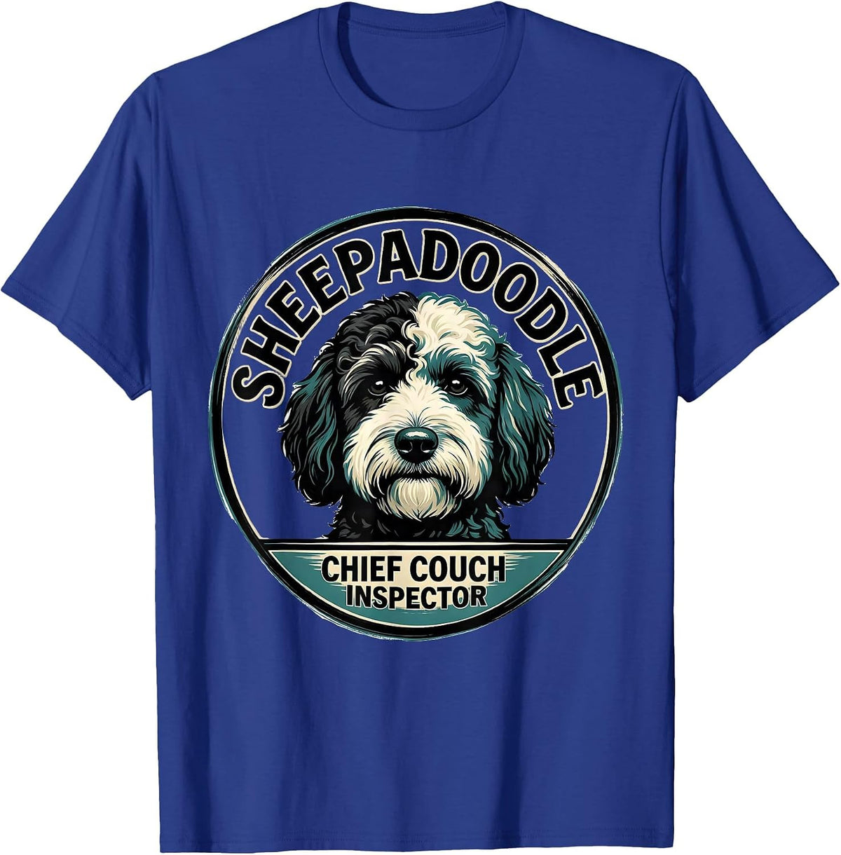 Sheepadoodle Chief Couch Inspector Funny Doodle Dog Owner T-Shirt - Royal Blue