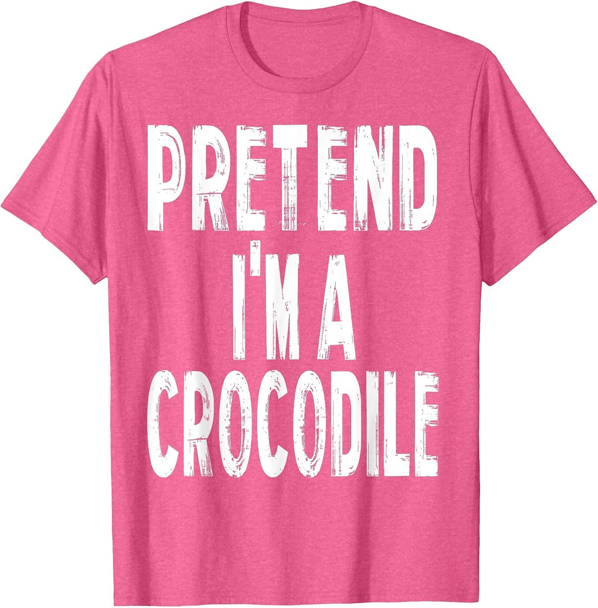 Pretend I'm A Crocodile Easy Halloween Costume T-Shirt - Pink Heather