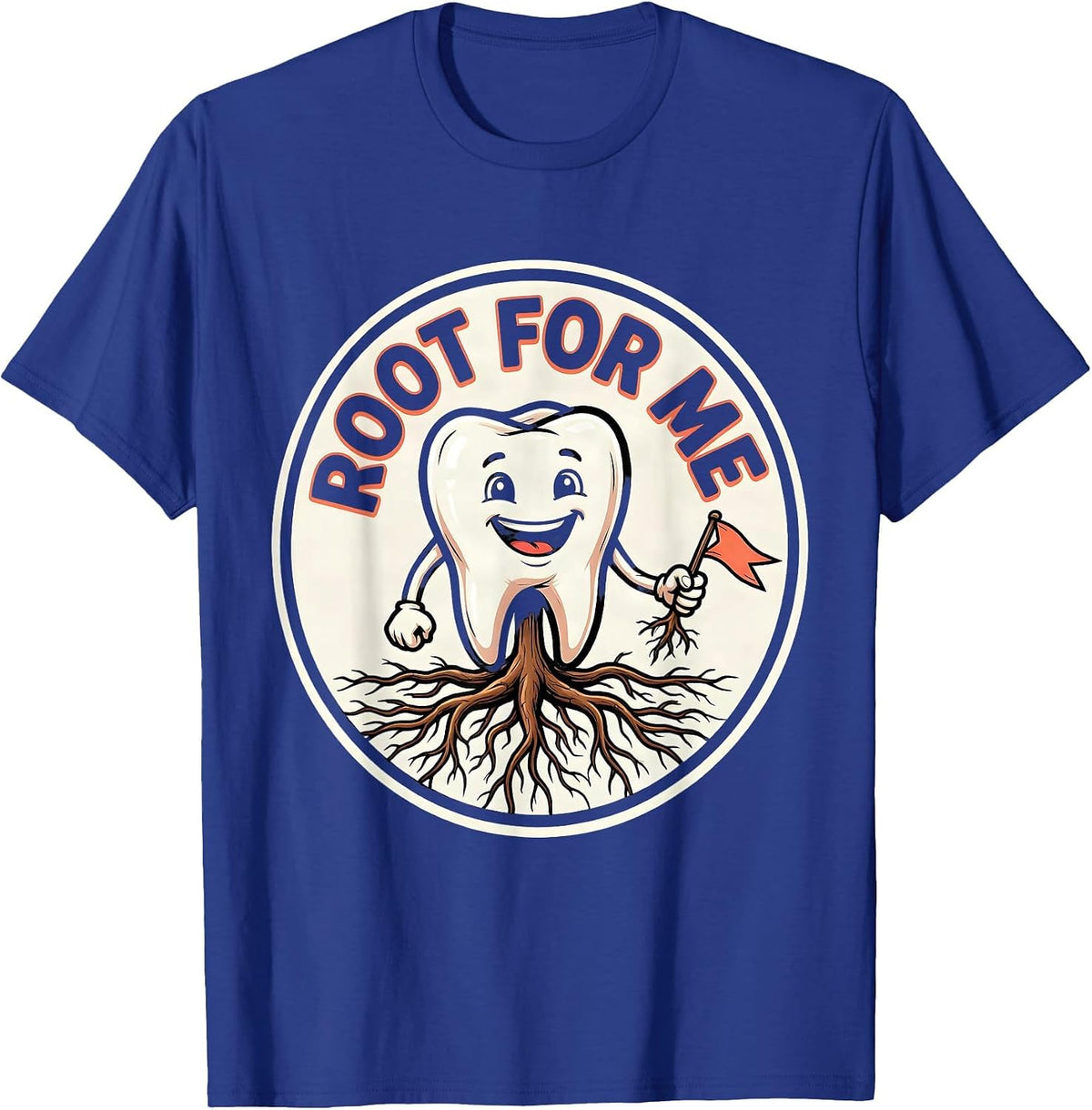 Men's Root For Me Funny Dental Hygienist Humor Cartoon T-Shirt - Royal Blue