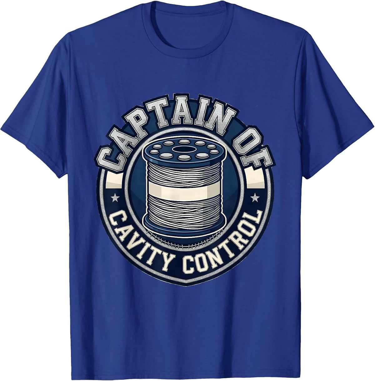 Captain of Cavity Control Funny Dental Hygienist Humor T-Shirt - Royal Blue