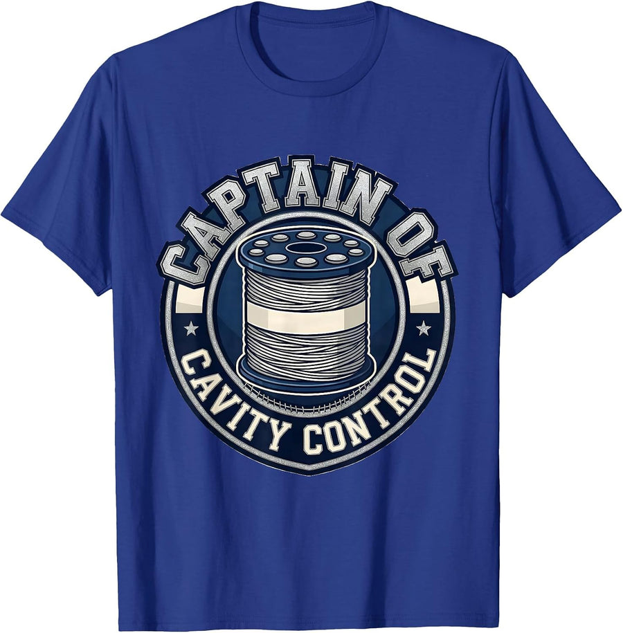 Captain of Cavity Control Funny Dental Hygienist Humor T-Shirt - Royal Blue