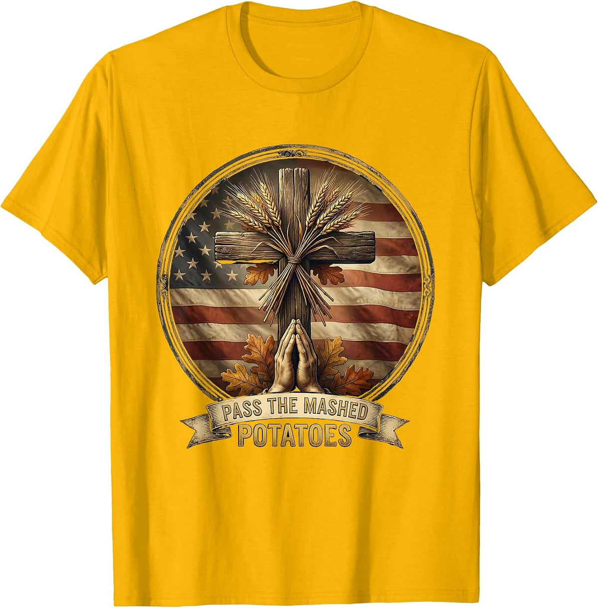 Men's Pass the Mashed Potatoes Thanksgiving Design T-Shirt - Golden Yellow