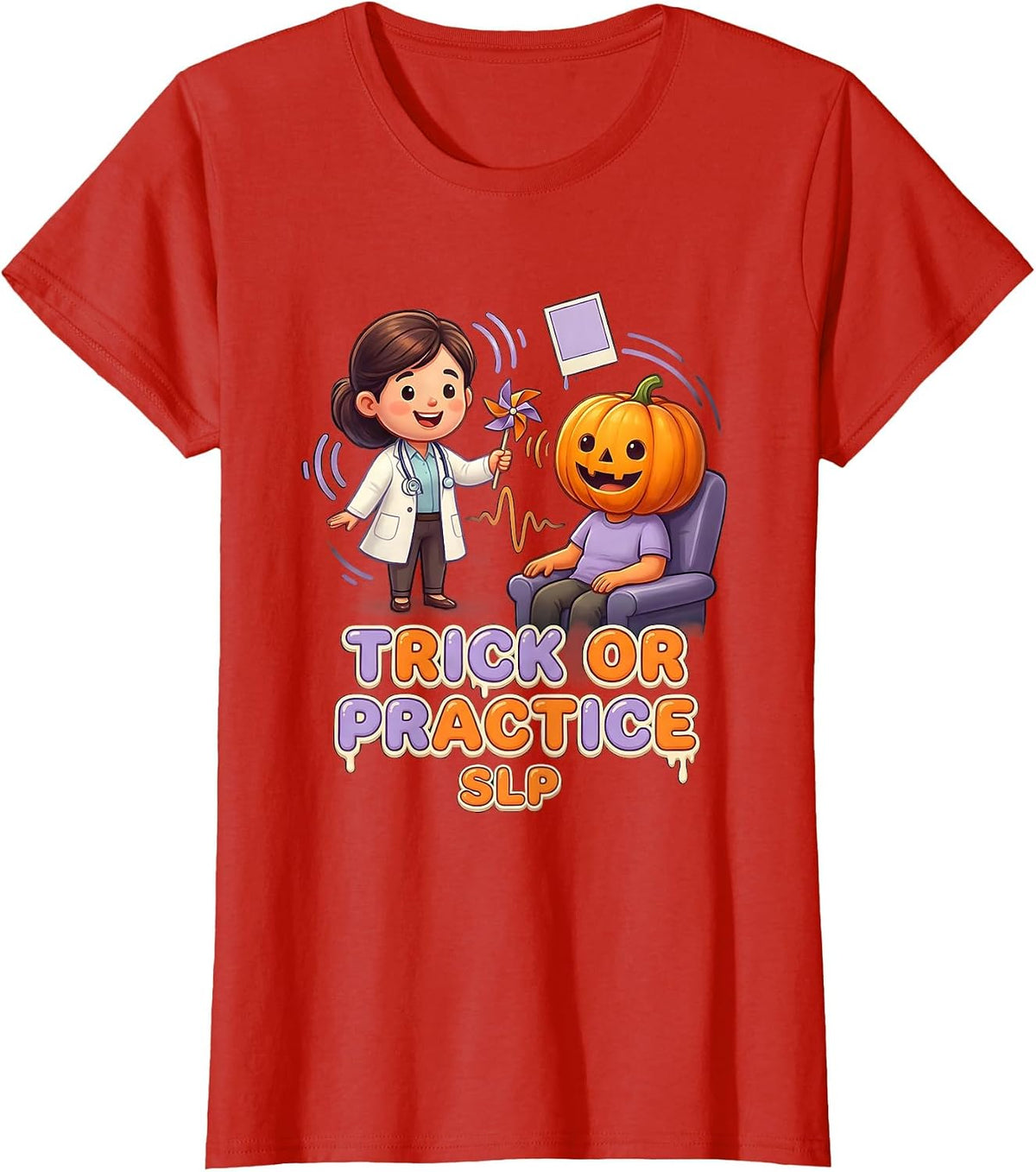 Trick Or Practice SLP Funny Physical Therapy Halloween Ghost T-Shirt - Red
