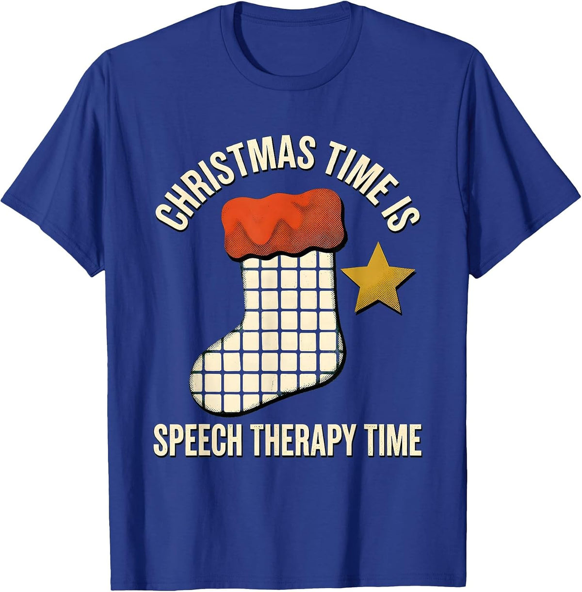 Christmas Time Is Speech Therapy Time Funny SLP Holiday T-Shirt - Royal Blue