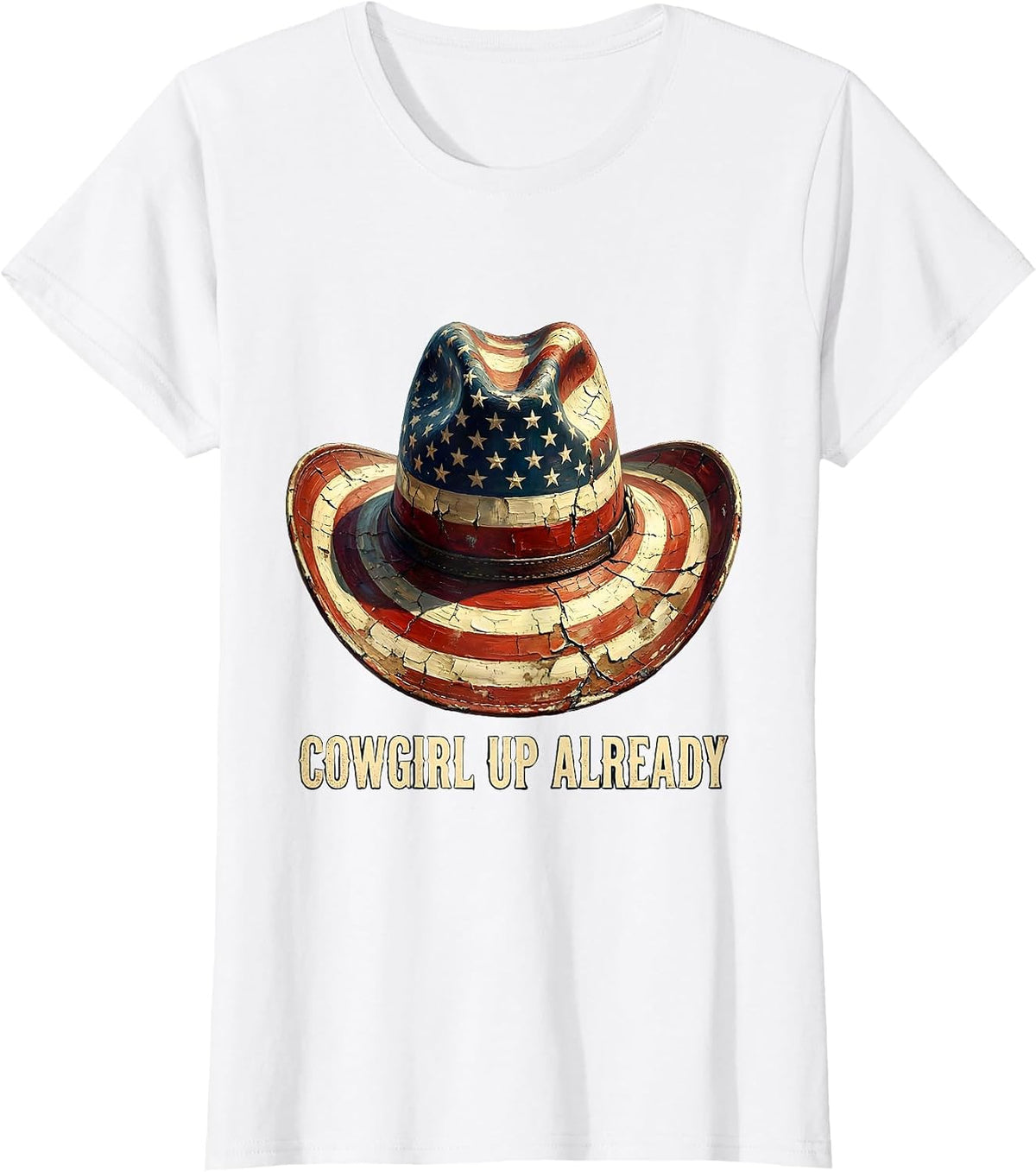 Cowgirl Up Already Western Rodeo Design T-Shirt - White