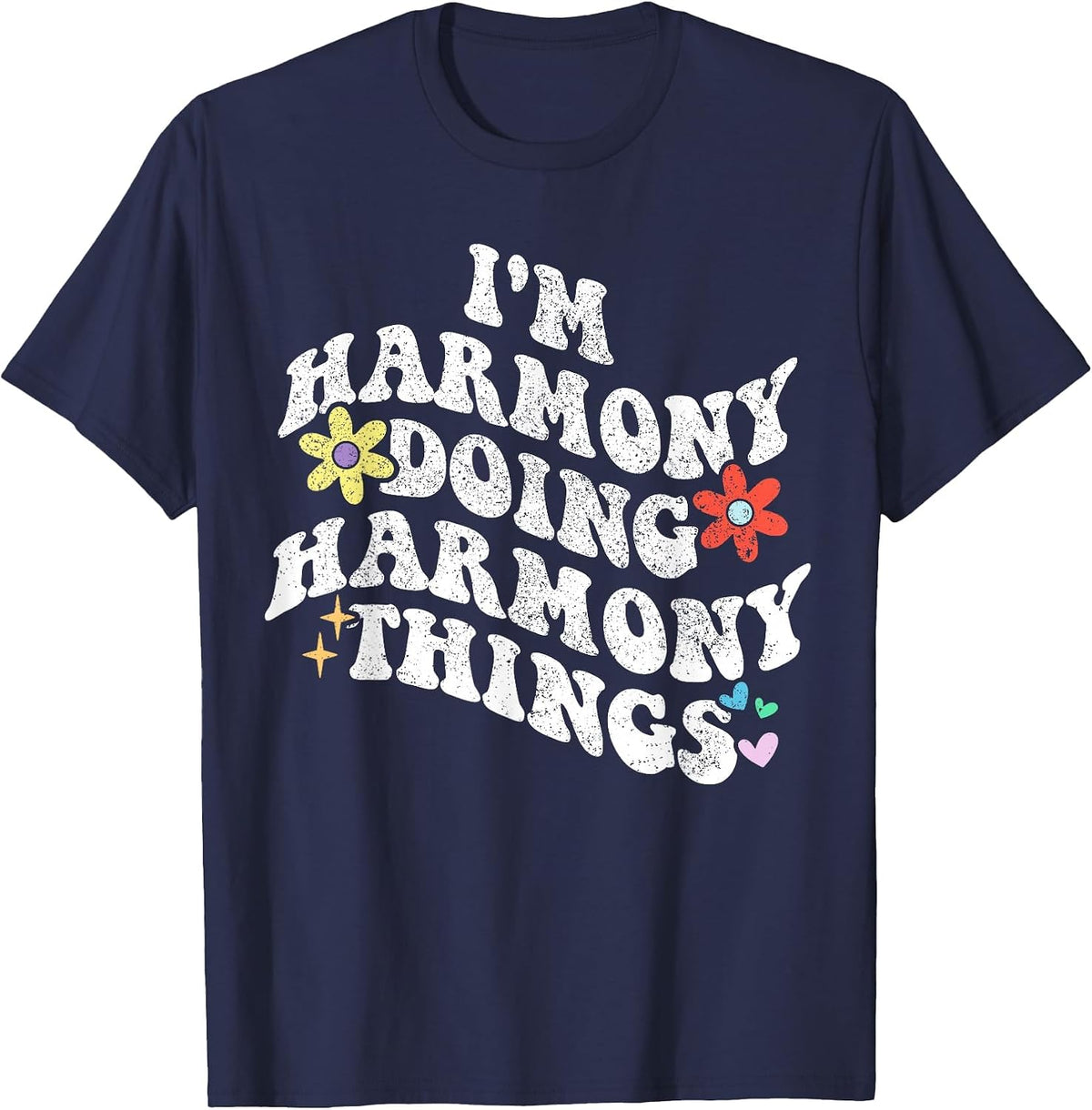 Retro Groovy Im Harmony Doing Harmony Things Funny Mother's T-Shirt - Navy Blue
