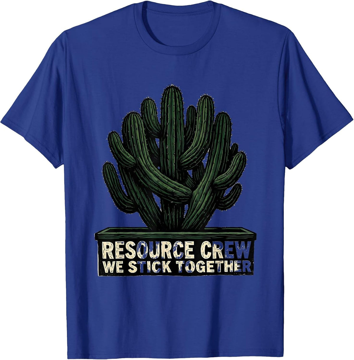 Resource Crew We Stick Together Funny School Support Staff T-Shirt - Royal Blue