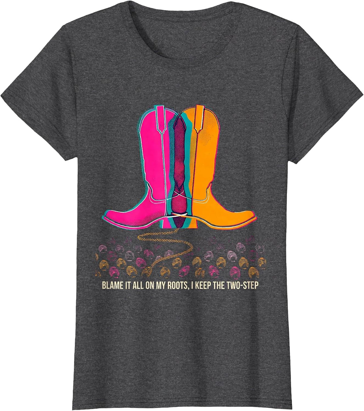 Women's Blame It All On My Roots I Keep The Two-Step Country Music T-Shirt - Dark Heather Grey