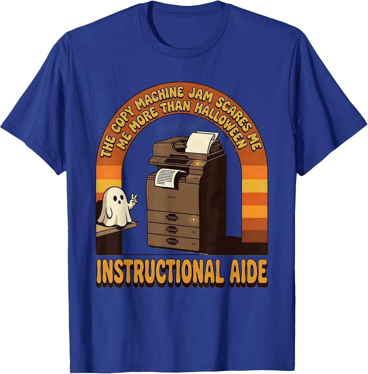 Men's The Copy Machine Jam Scares Me More Than Halloween T-Shirt - Royal Blue