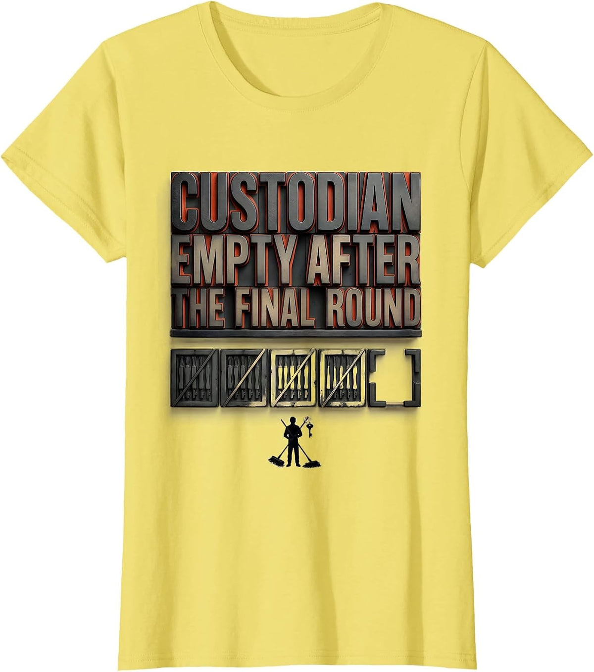 CUSTODIAN / EMPTY AFTER THE FINAL ROUND Funny T-Shirt - Lemon Yellow