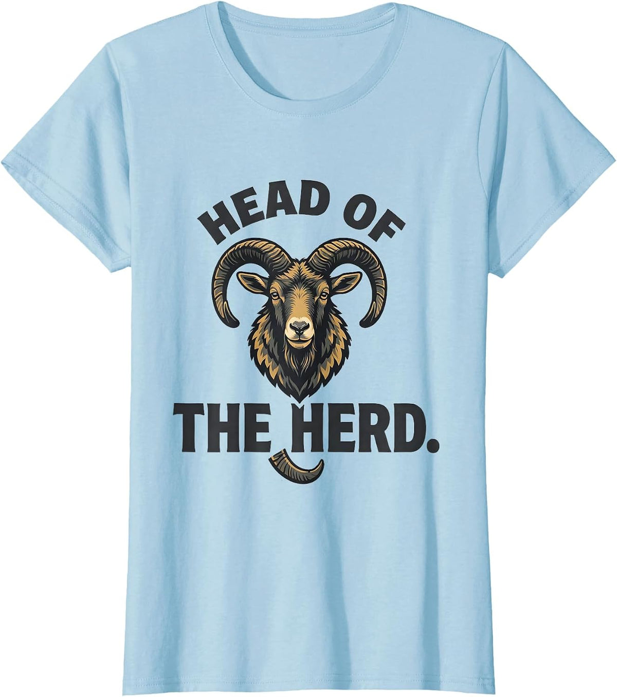 Head Of The Herd Funny Goat Costume Farm Animal Humor T-Shirt - Baby Blue