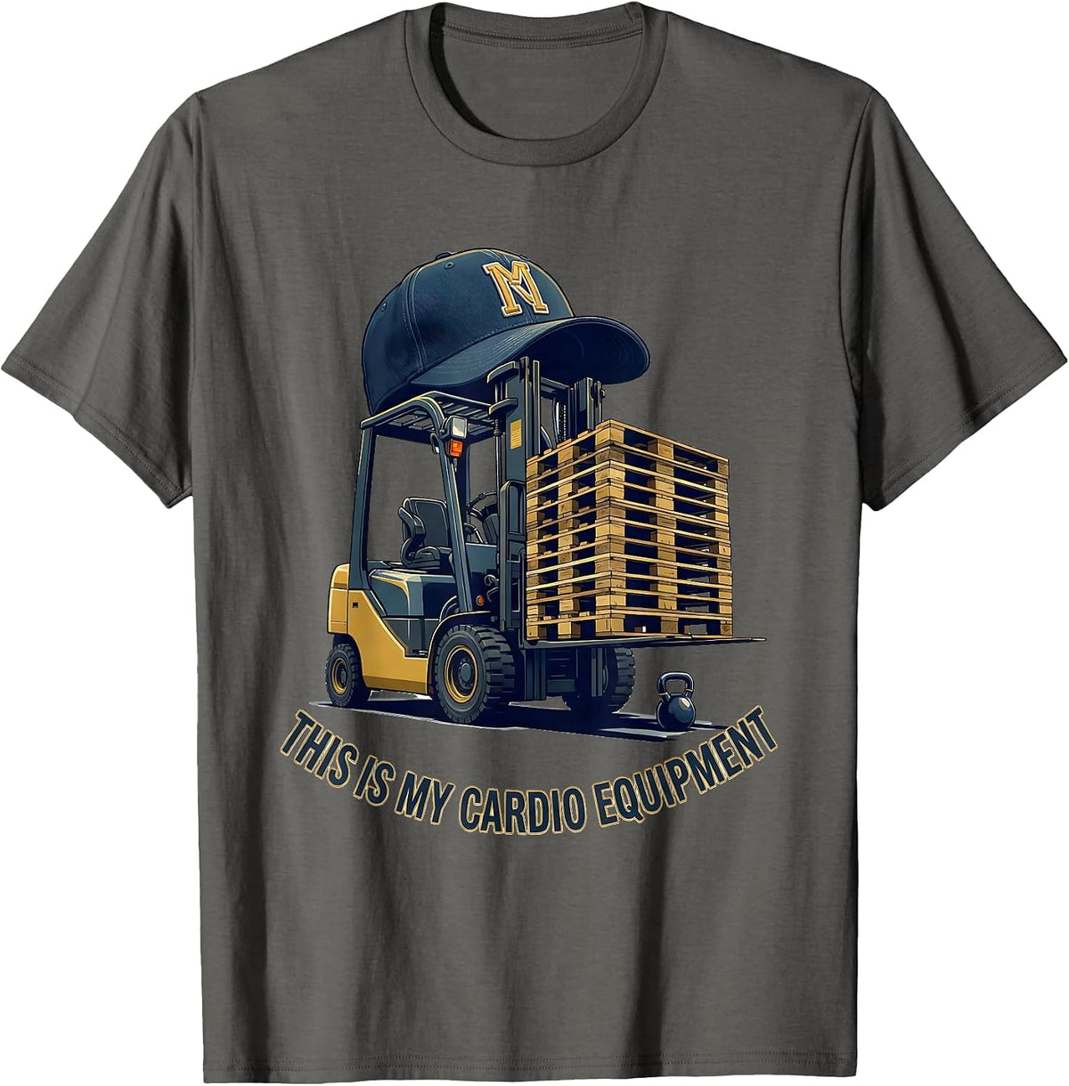 This Is My Cardio Equipment Funny Forklift Operator T-Shirt - Asphalt Grey