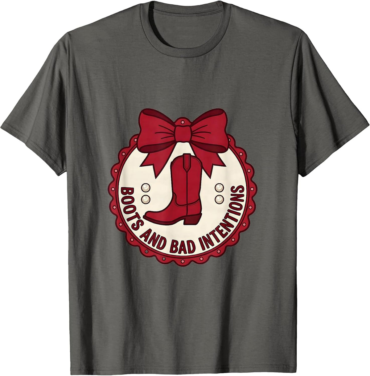 Boots and Bad Intentions Western Girls Design T-Shirt - Asphalt Grey
