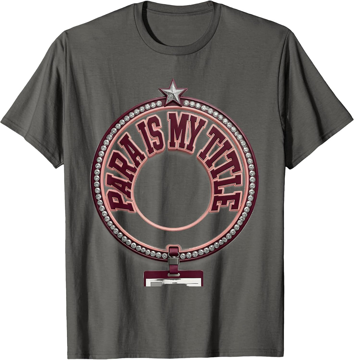 Para Is My Title Sparkle Varsity Paraeducator Appreciation T-Shirt - Asphalt Grey