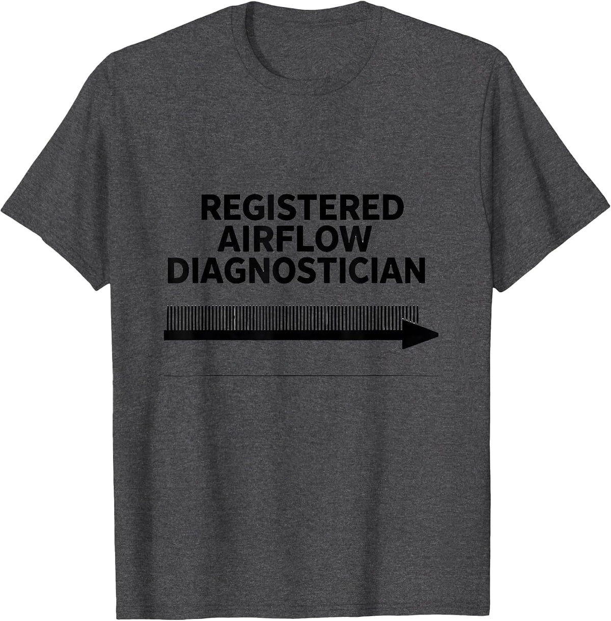 Men's Registered Airflow Diagnostician Funny HVAC Technician Dad T-Shirt - Dark Heather Grey