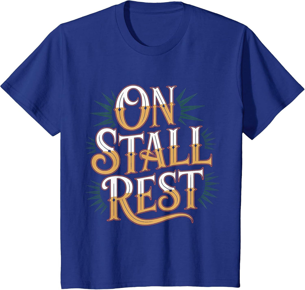 On Stall Rest Horse Equestrian Rest - T-Shirt - Royal Blue