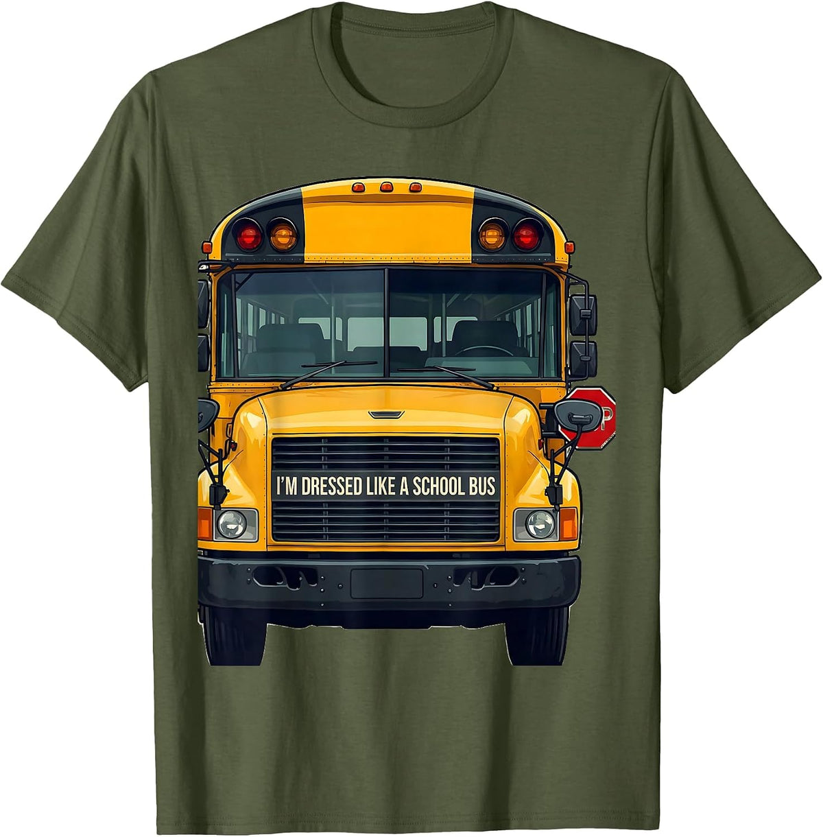 I'm Dressed Like A School Bus Funny Halloween Costume T-Shirt - Olive Green