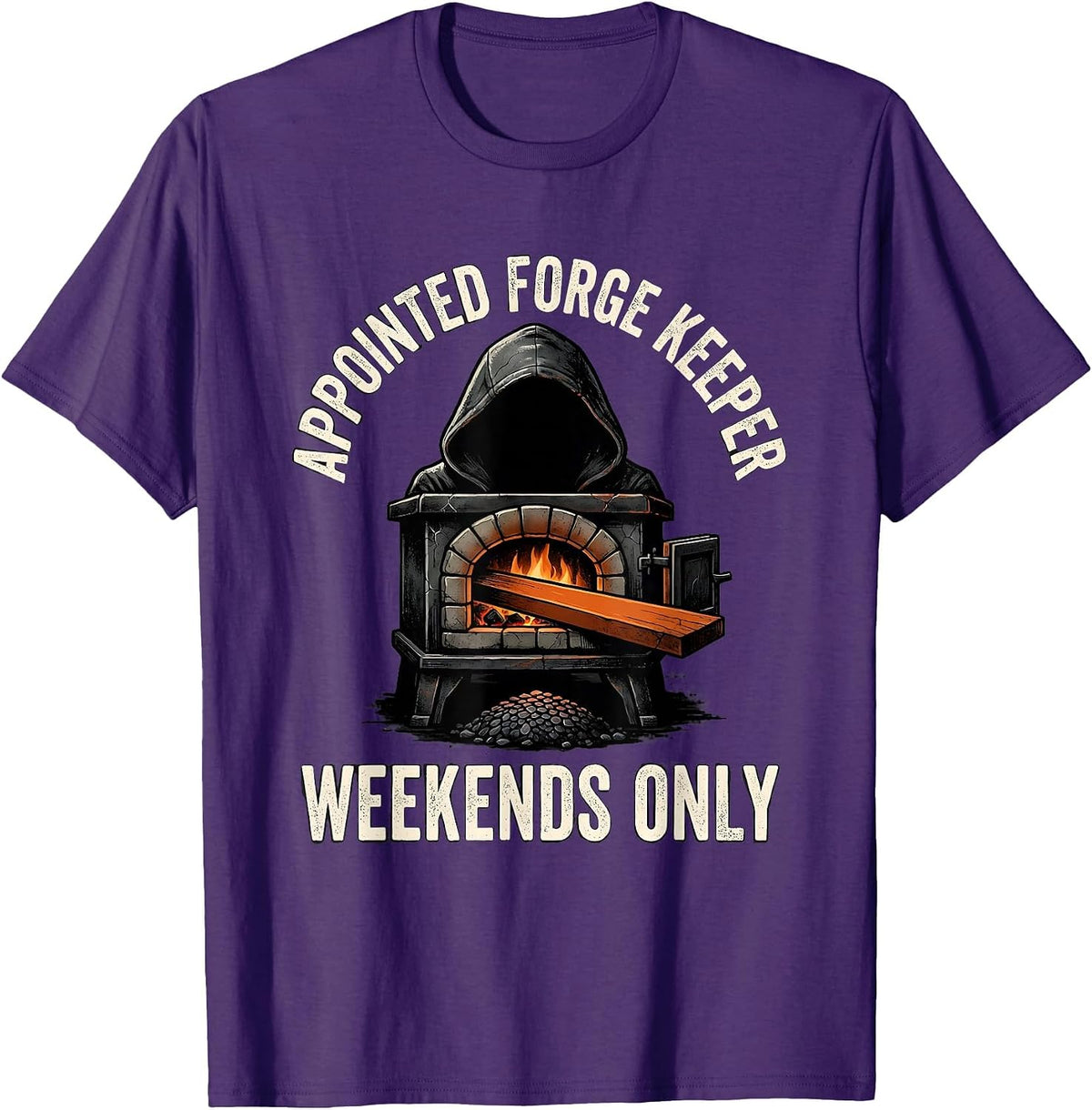 Appointed Forge Keeper Weekends Only Funny Blacksmith Gift T-Shirt - Purple