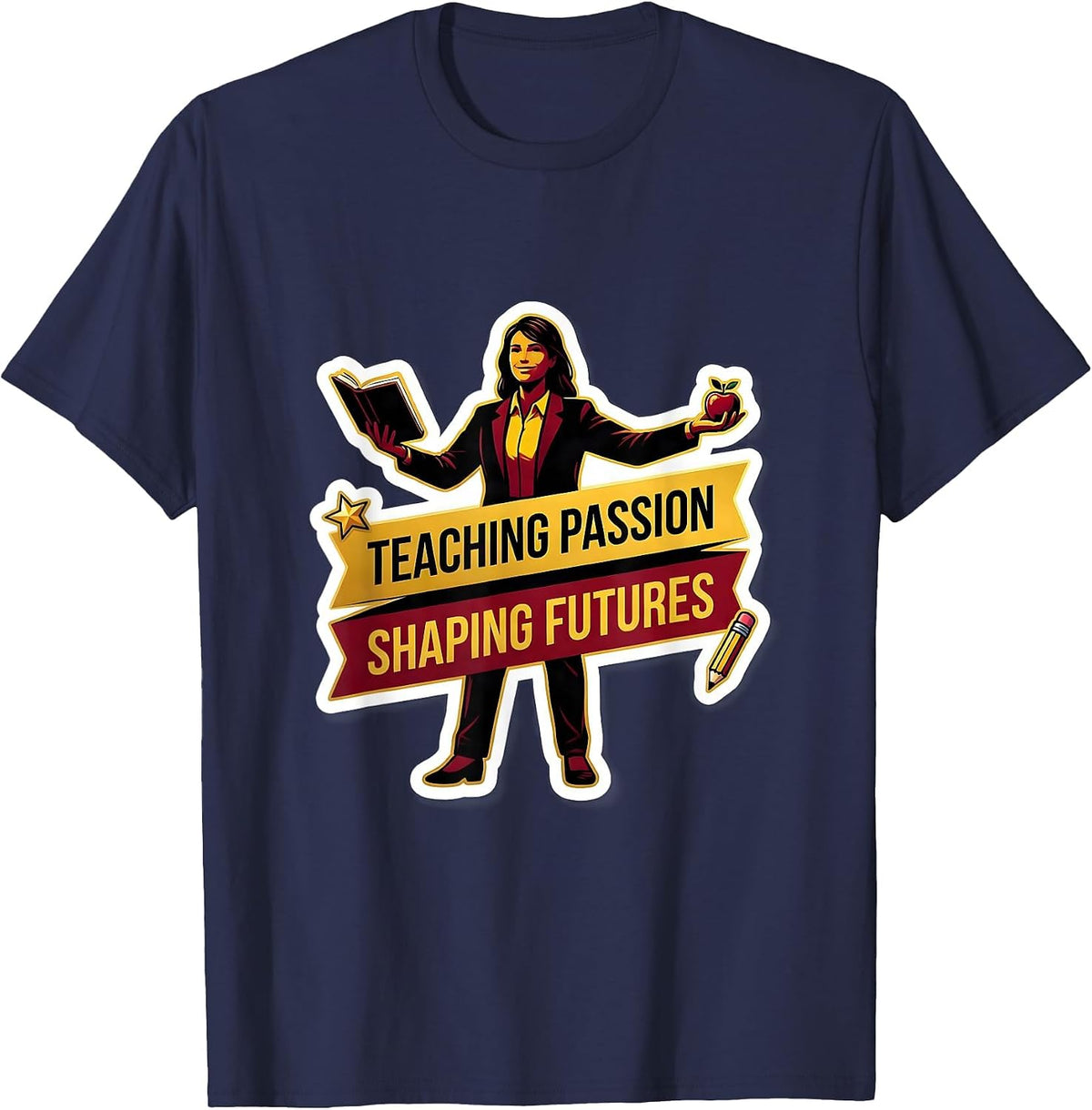 Teaching Passion Shaping Futures Labor Day Design T-Shirt - Navy Blue