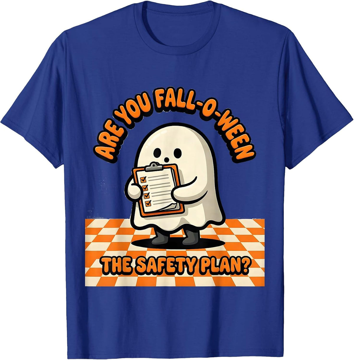 Men's Are You Fall-O-Ween The Safety Plan Funny Teacher Ghost T-Shirt - Royal Blue