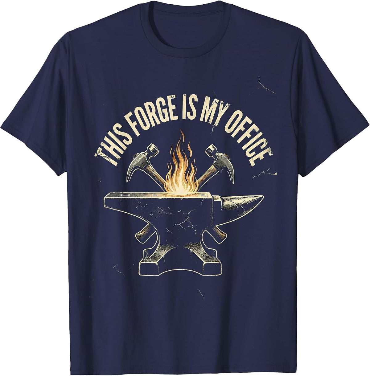 This Forge Is My Office Distressed Blacksmith Forge Humor T-Shirt - Navy Blue