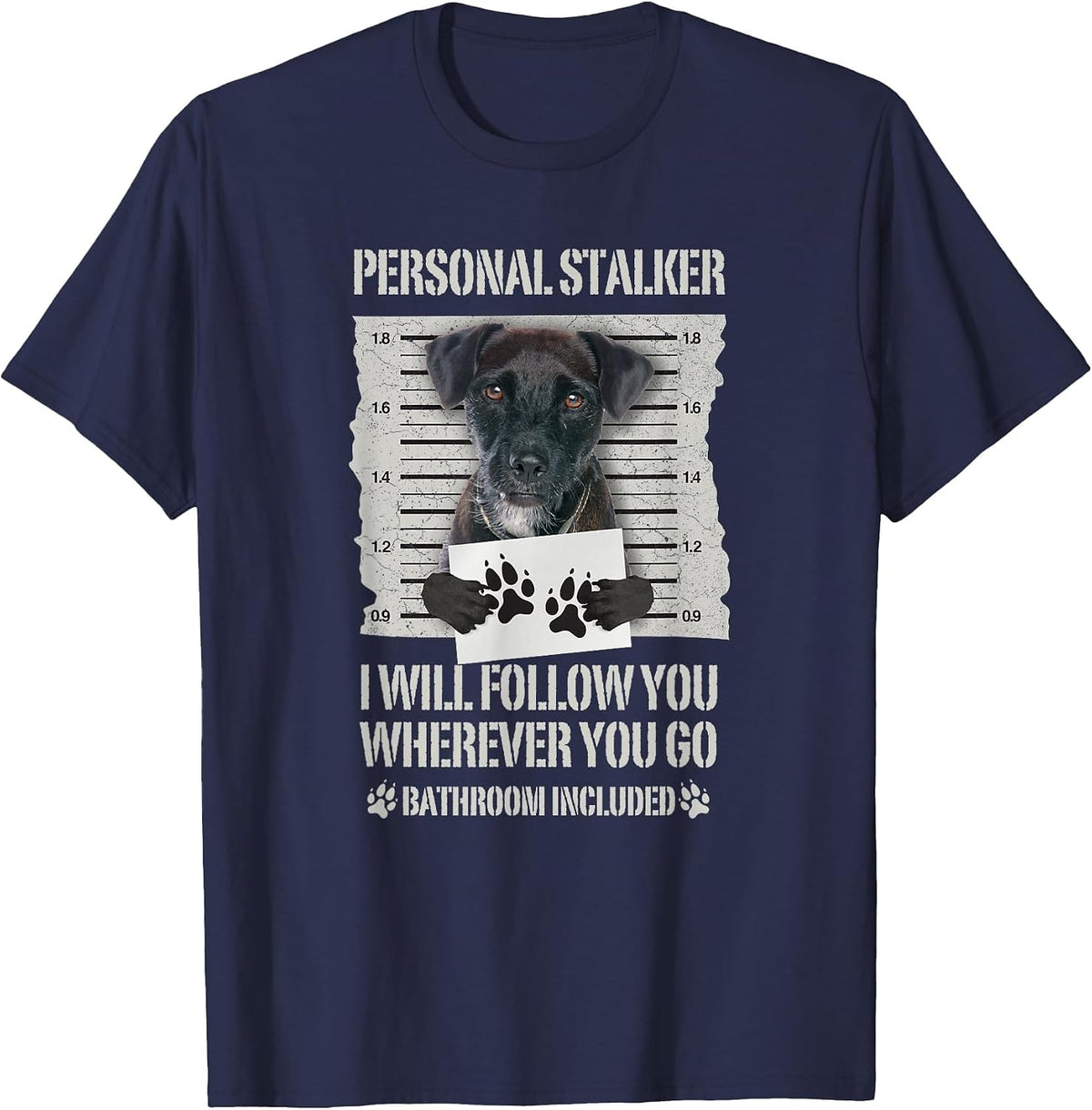 Personal Stalker Patterdale Terrier T-Shirt - Navy Blue