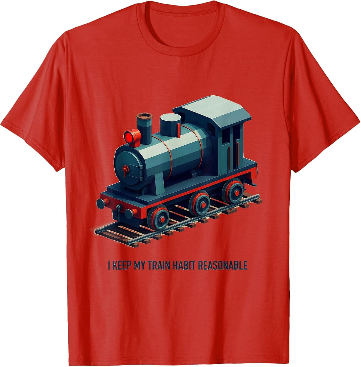 Men's I Keep My Train Habit Reasonable Funny Model Railroad Steam T-Shirt - Red