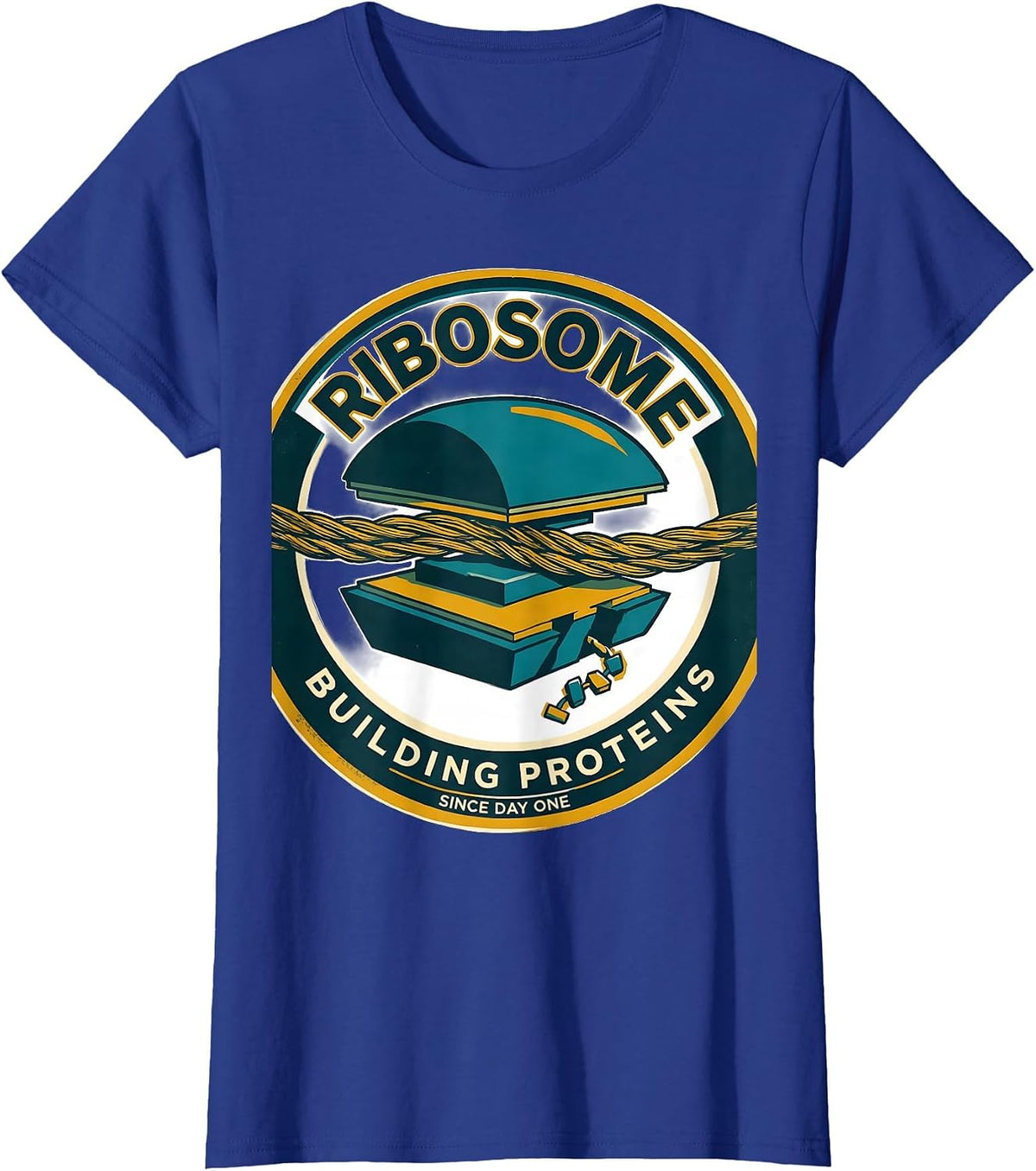 Women's Ribosome Building Proteins Since Day One Science Nerd T-Shirt - Royal Blue