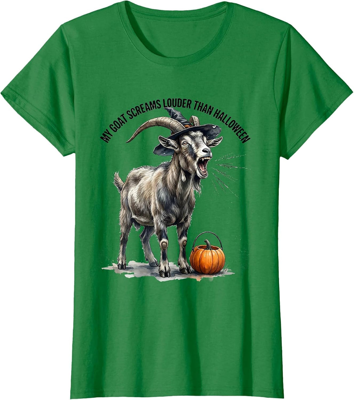 My Goat Screams Louder Than Halloween Funny Goat Lover T-Shirt - Kelly Green