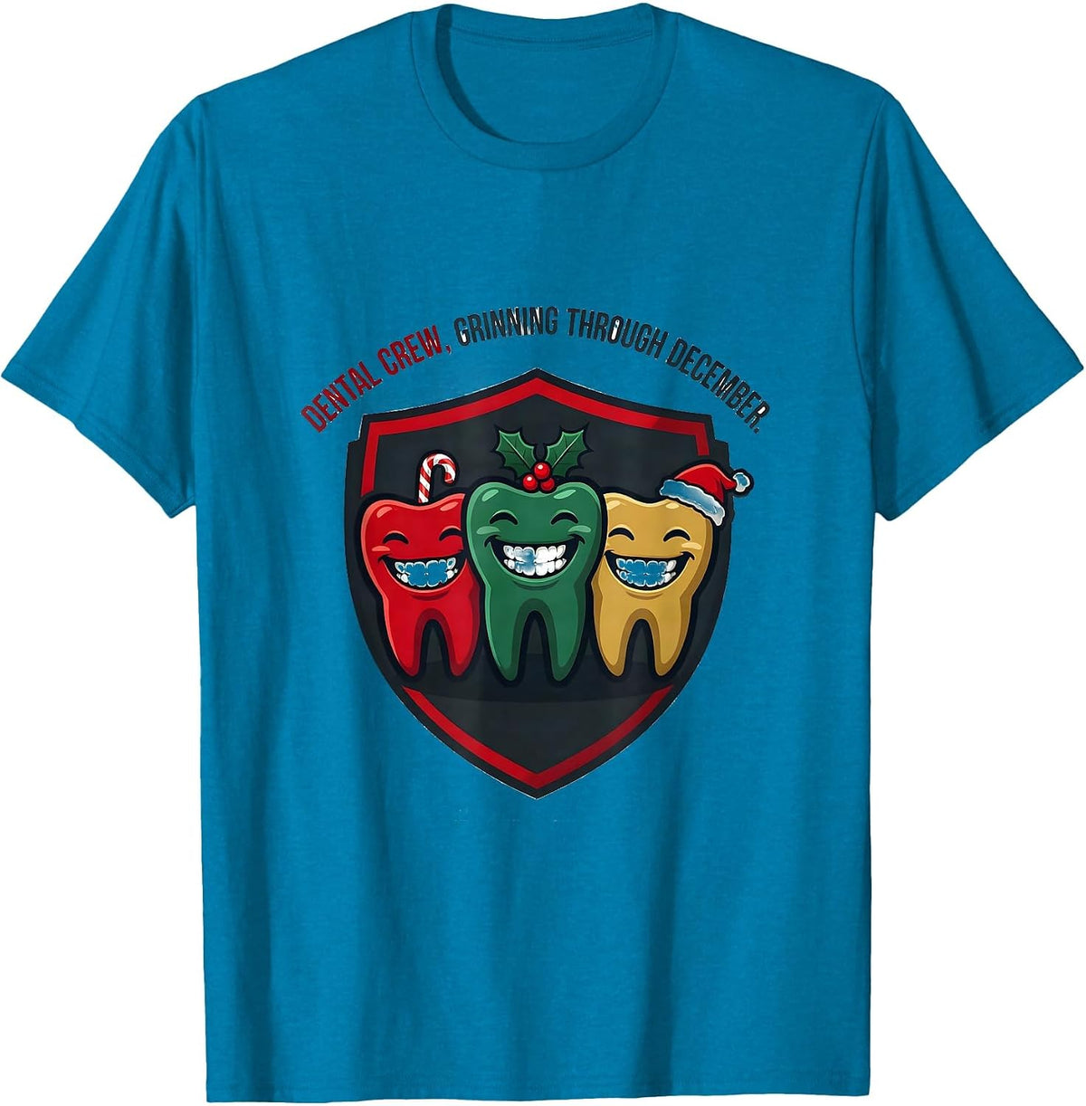 Dental Crew Grinning Through December Funny Dentist T-Shirt - Sapphire Blue