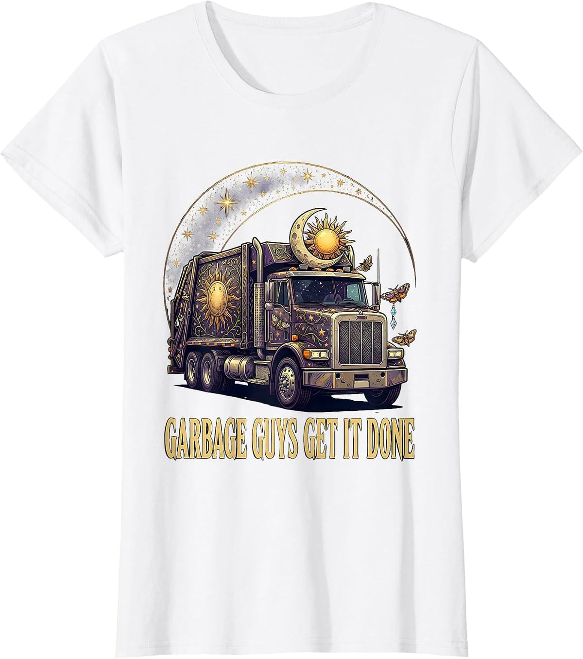 Women's Garbage Guys Get It Done Trash Truck Design T-Shirt - White